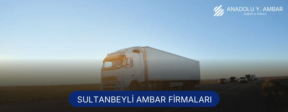 Sultanbeyli Ambar Taşımacılık