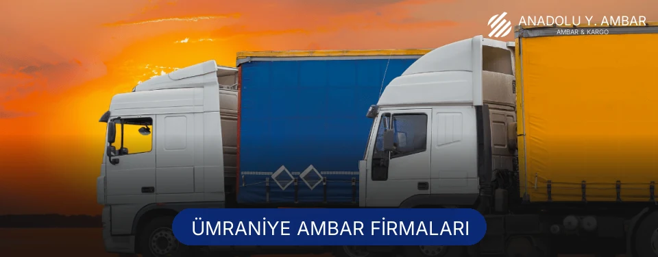 Ümraniye Ambar Taşımacılık